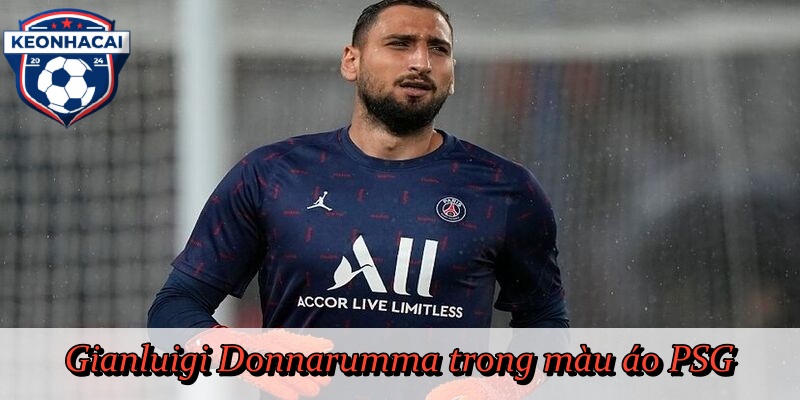 Gianluigi Donnarumma trong màu áo PSG