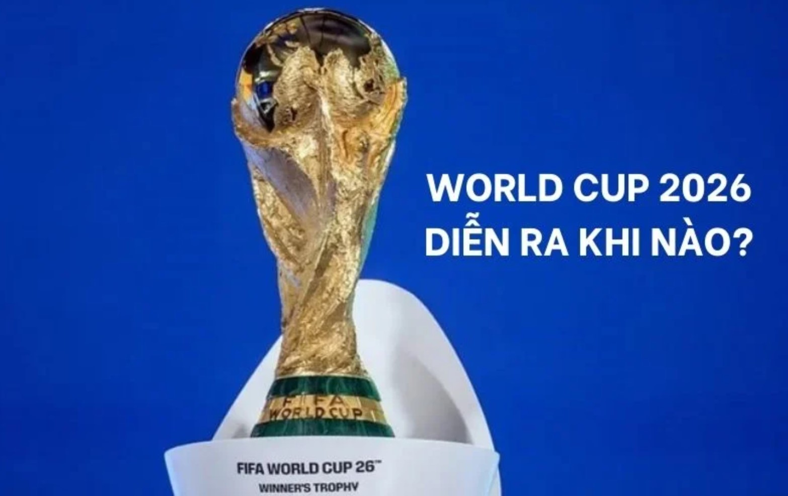 Lịch vòng bảng chi tiết World Cup 2026